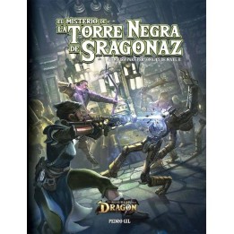 EL RESURGIR DEL DRAGÓN - EL MISTERIO DE LA TORRE NEGRA DE SRAGONAZ