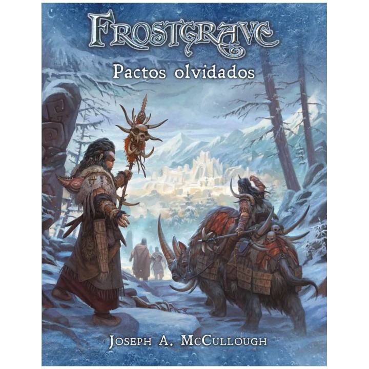 Frostgrave Pactos Olvidados (Castellano)