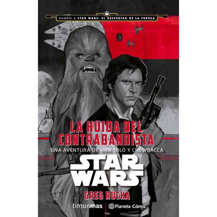 Star Wars La Huida del Contrabandista