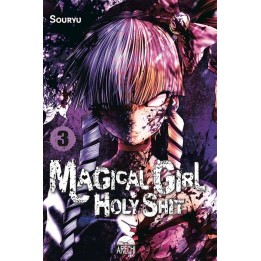 Magical Girl Holy Shit