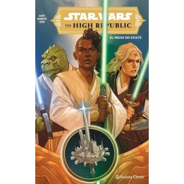 Star Wars The High Republic El Miedo No Existe (Segunda Mano)