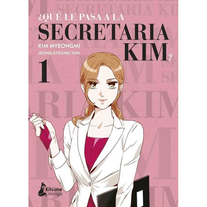 Qué le Pasa a la Secretaria Kim 01