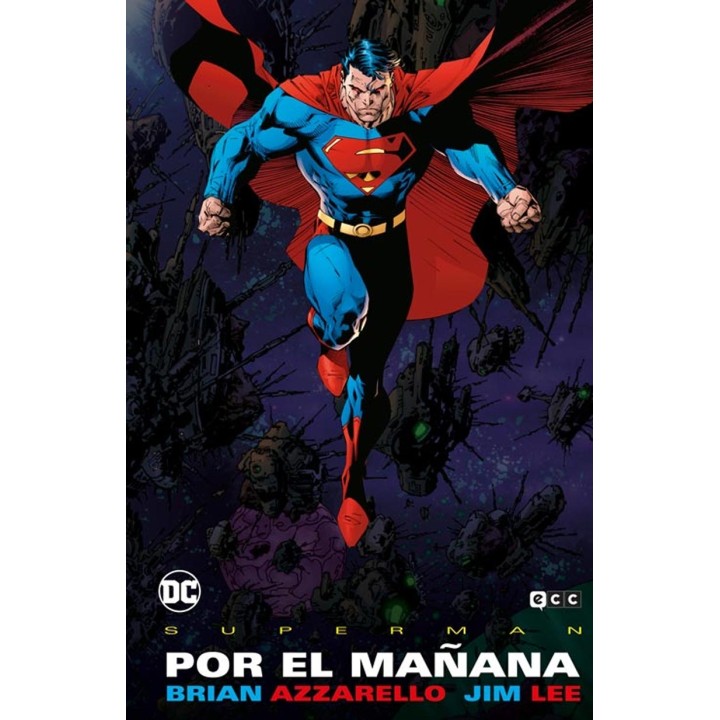 Superman Por el mañana Grandes Novelas Gráficas de DC