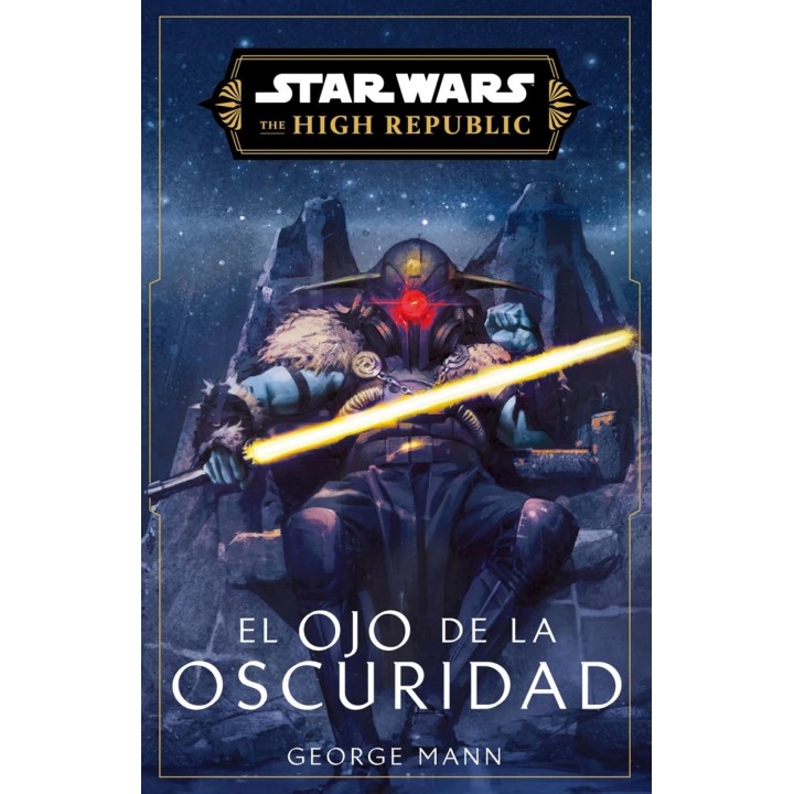 El Ojo de la Oscuridad Star Wars The High Republic