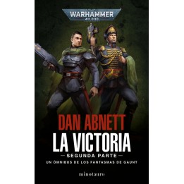 La Victoria: Segunda Parte Los Fantasmas de Gaunt