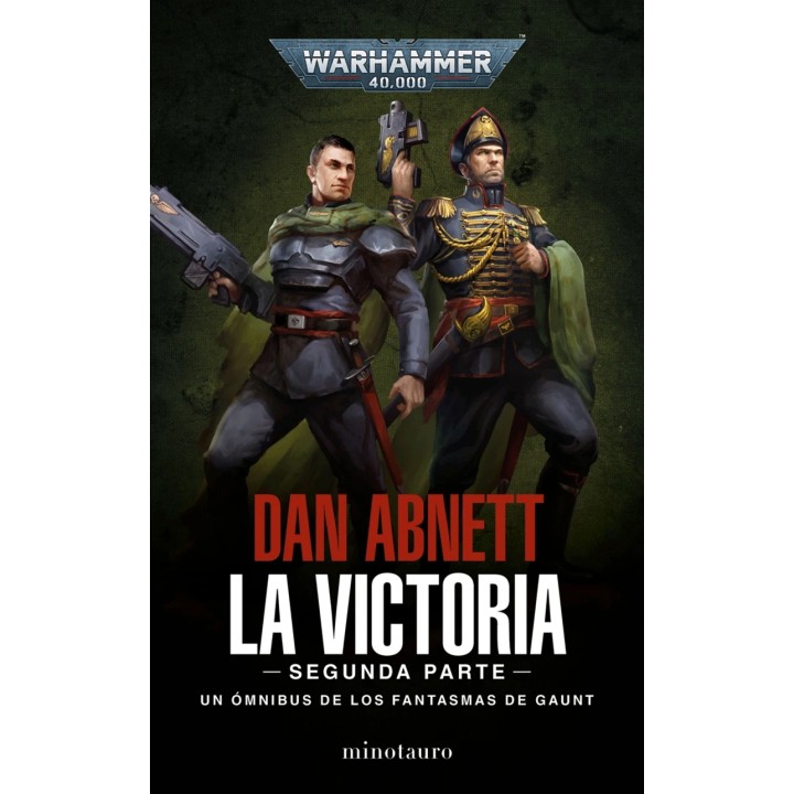 La Victoria: Segunda Parte Los Fantasmas de Gaunt