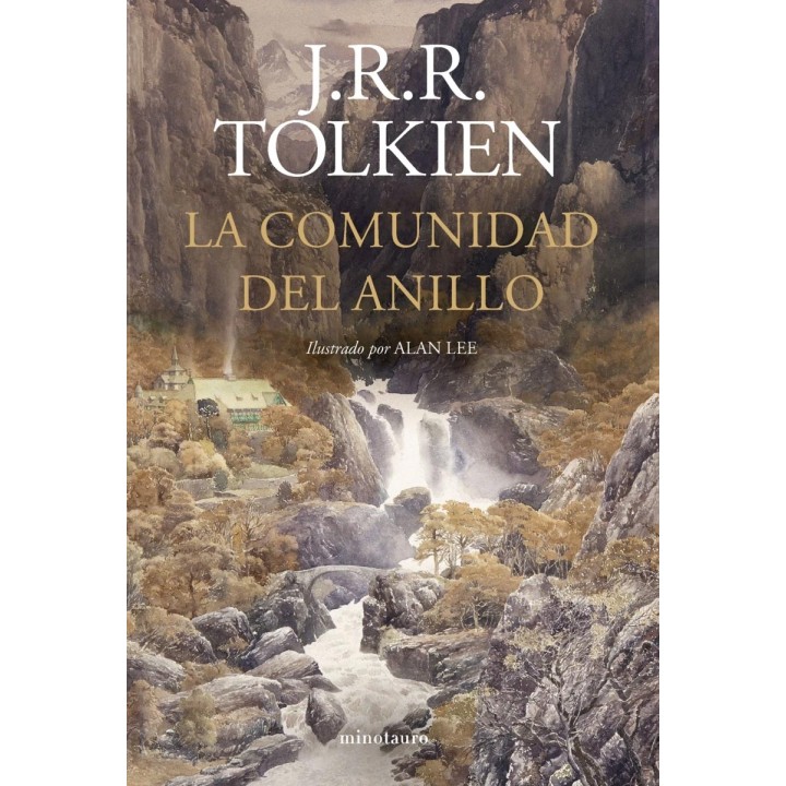 La Comunidad del Anillo. Ilustrado por Alan Lee