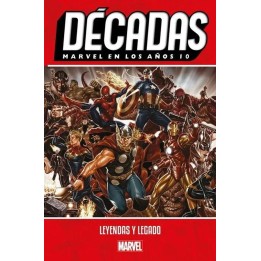 Leyendas y legado Décadas Marvel en los años 10