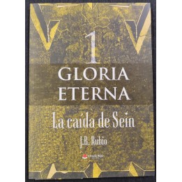 Gloria Eterna 01 La Caida de Sein (Seguna Mano)