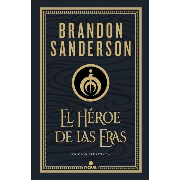 El Héroe de las Eras (Edición Ilustrada)