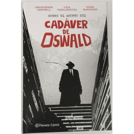 Cadaver de Oswald (Segunda Mano)