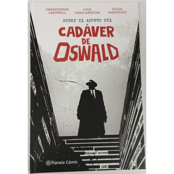 Cadaver de Oswald (Segunda Mano)