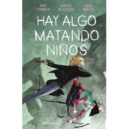 Hay Algo Matando Niños 09