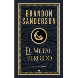 El Metal Perdido (Edicion Ilustrada)