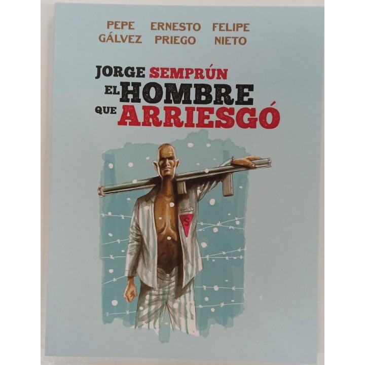 Jorge Semprún El Hombre que Arriesgo (Segunda Mano)