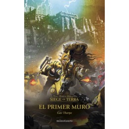 El Primer Muro The Horus Heresy Siege of Terra III