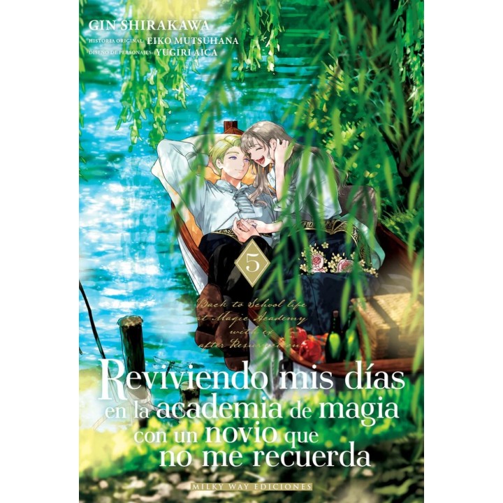 Reviviendo Mis Días en la Academia de Magia Con Un Novio Que No Me Recuerda 05