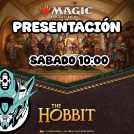 Toneo de Presentación (Sábado) El Hobbit Magic The Gathering (Castellano) THOB