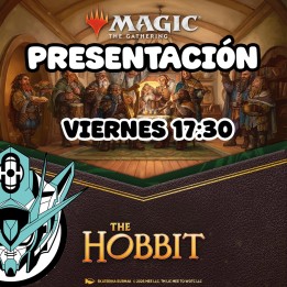 Toneo de Presentación (Viernes) El Hobbit Magic The Gathering (Castellano) THOB