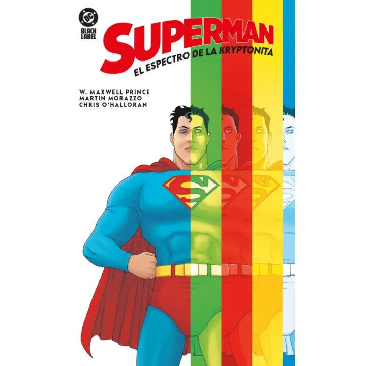 Superman El espectro de la kryptonita DC Black Label