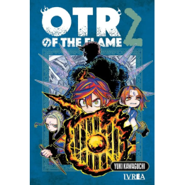 OTR of the Flame 02