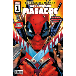 Wade Wilson Masacre 01