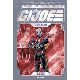 Camino a G.I. Joe (Edición Z Deluxe) Libro 2