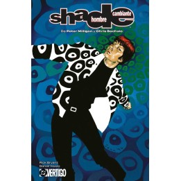 Shade El Hombre Cambiante de Peter Milligan y Chris Bachalo 03