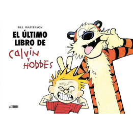 Calvin y Hobbes 10 El Último Libro de Calvin y Hobbes