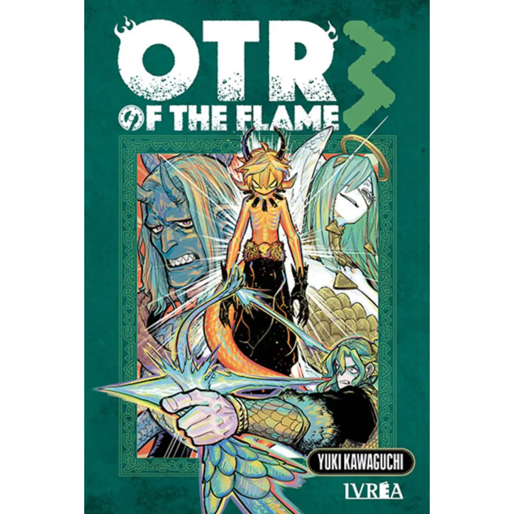 OTR of the Flame 03