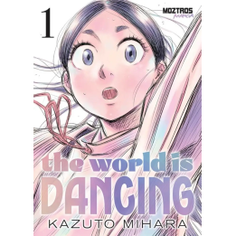The World is Dancing 01