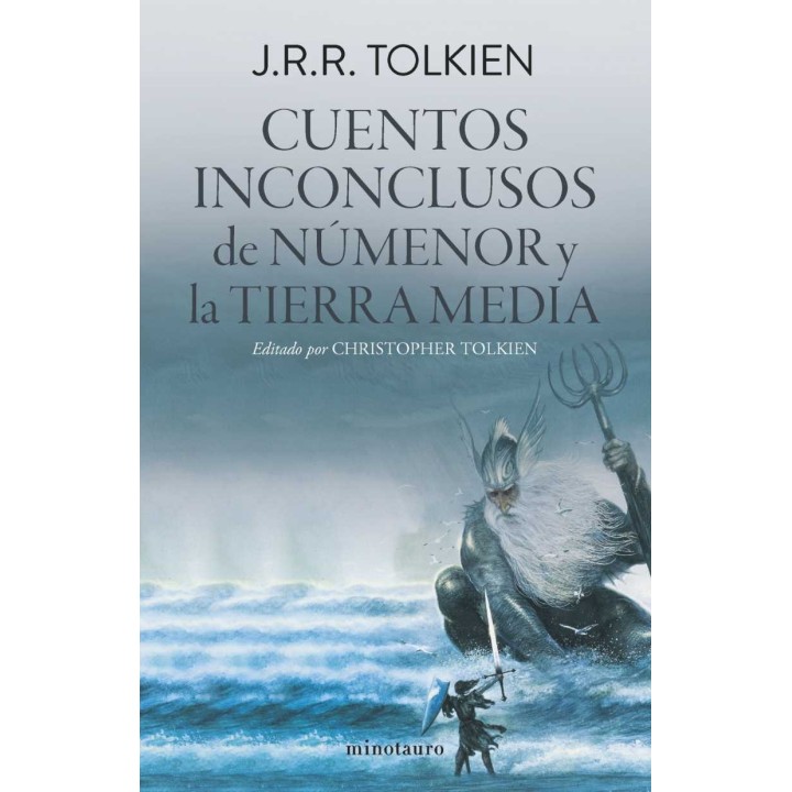 Cuentos Inconclusos de Numenor y la Tierra Media (Edicion Revisada)