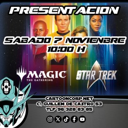 Sábado Mañana Evento de Presentación Star Trek Magic The Gathering (Castellano) - MTG STRTRK