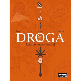 Droga Una Historia Mundial