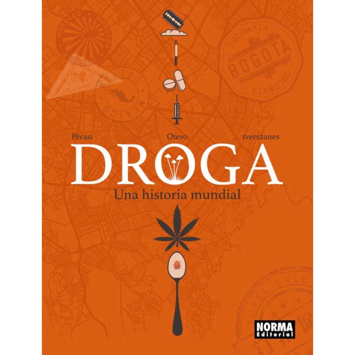 Droga Una Historia Mundial