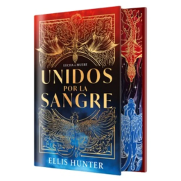 Unidos por la Sangre ( Edición Especial Limitada )