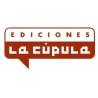 Ediciones La Cúpula